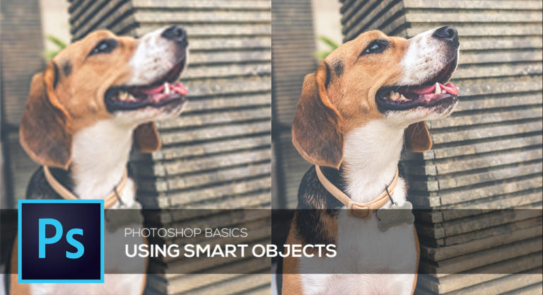 Photoshop: Smart Objects and their benefits – Basics Tutorial